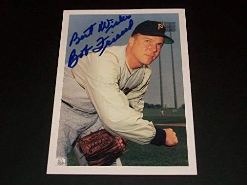 Bob Friend 1951-1965 Pirates 1966 Mets semnat vintage 4x6 Autograph Photo M7