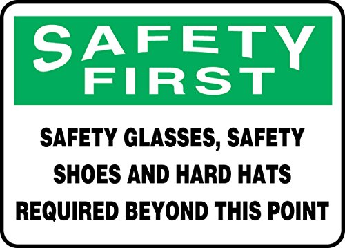 AccuForm MPPE917VP Semn, „Primul pahare de siguranță, încălțăminte de siguranță și pălării necesare dincolo”, 7 lungime x 10 lățime x 0,055 grosime, plastic, 7 x 10 , verde/negru pe alb