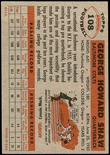 1956 Topps 108 George Shaw Baltimore Colts Ex/Mt Colts Oregon